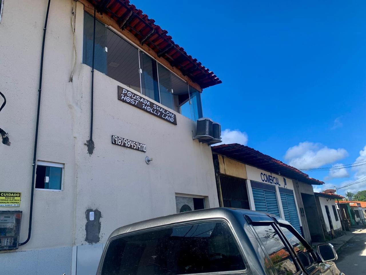 Pousada Shalom E Hostel Holly Land Santo Amaro do Maranhao Exterior photo